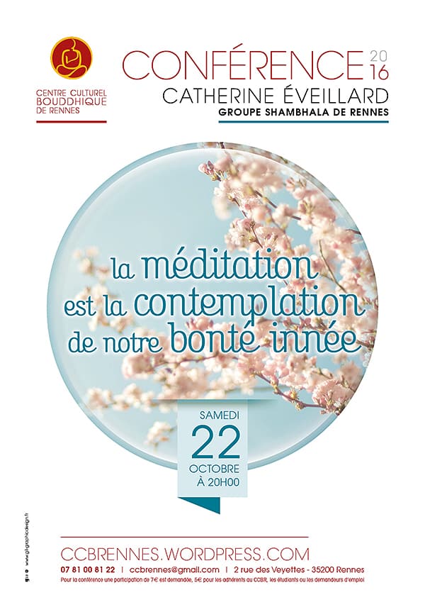 La méditation est la contemplation de notre bonté innée